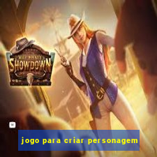 jogo para criar personagem